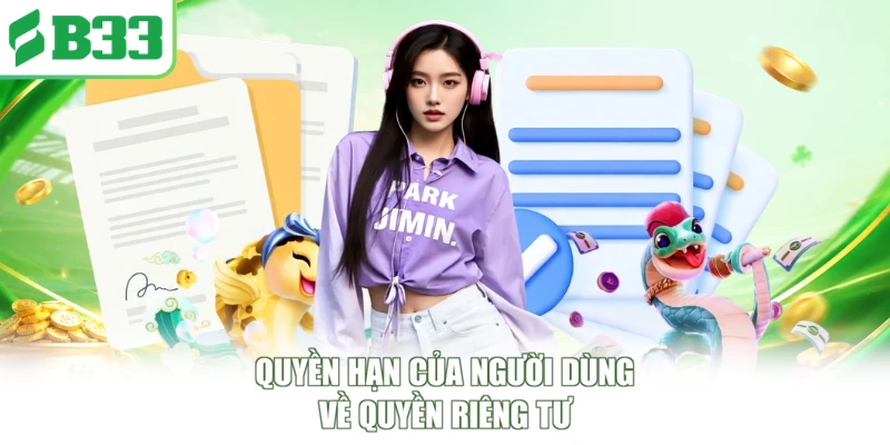 Quyền hạn của người dùng về quyền riêng tư